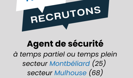 recrutement agent de sécurité montbéliard mulhouse